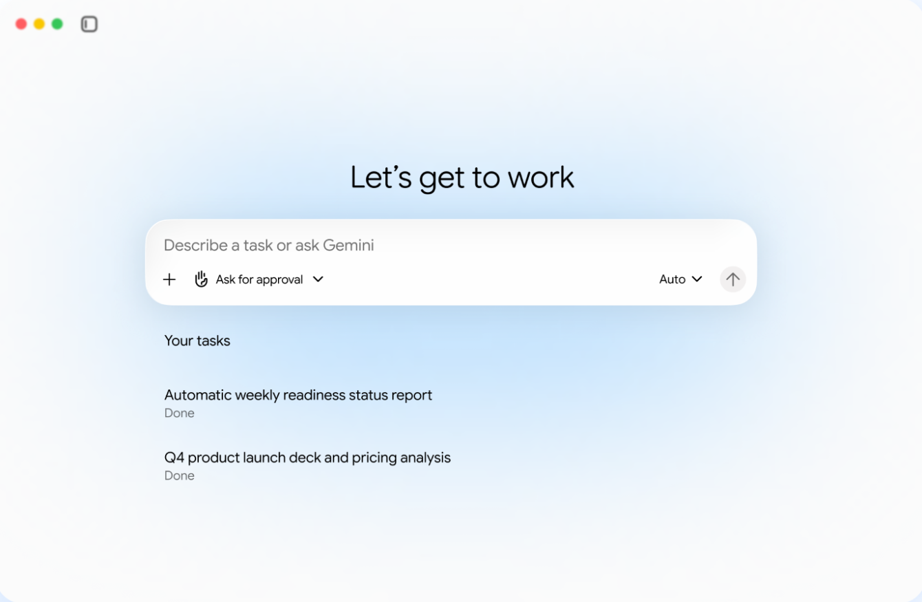 Google screenshot of the Gemini agent app reading Let's get to work, with a box to describe a task, an Ask for approval control, an Auto model setting, and two finished tasks listed under Your tasks.